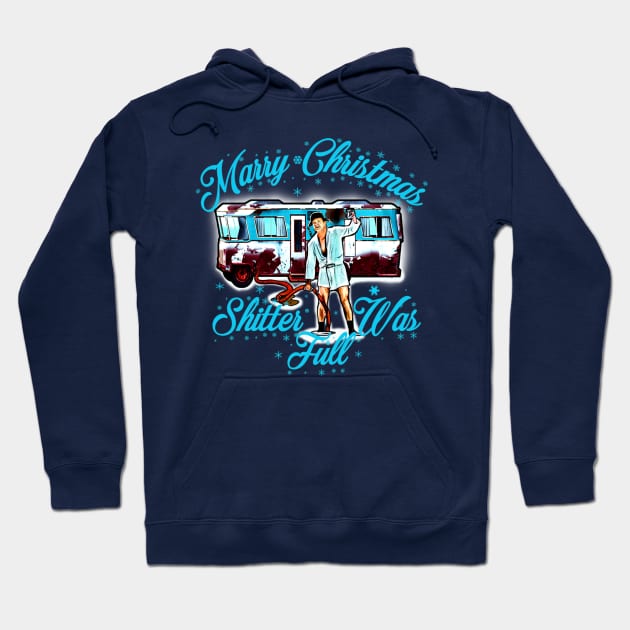 Merry Christmas Shitter Was Full Vintage Hoodie by Kanalmaven